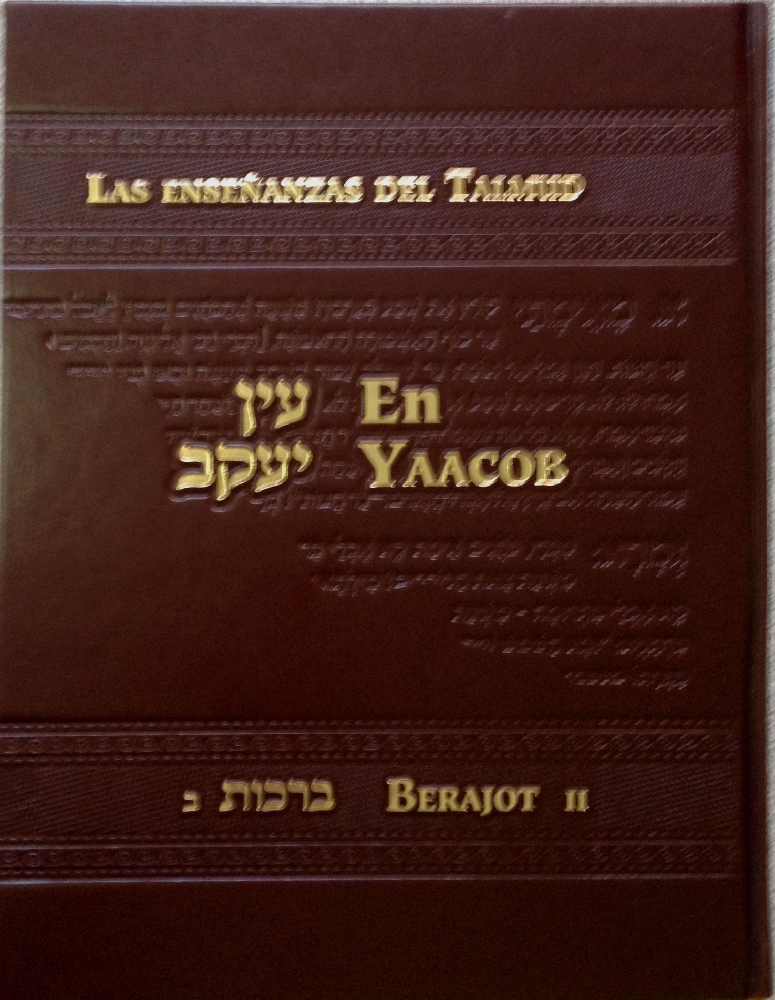 En Yaacob las enseñanzas del Talmud: Berajot II