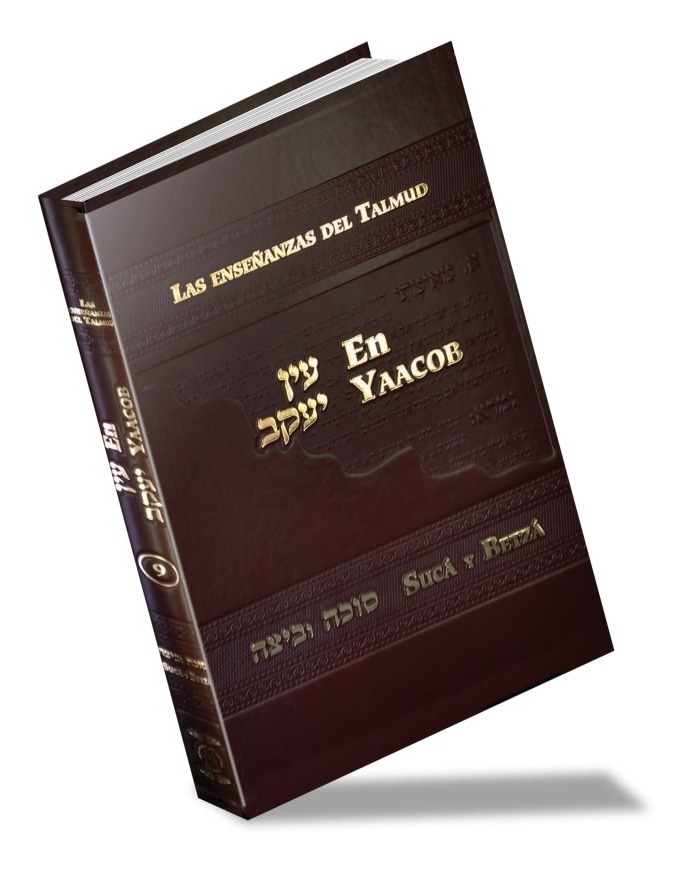 En Yaacob las enseñanzas del Talmud en Yaacob,  Sucá y Betzá