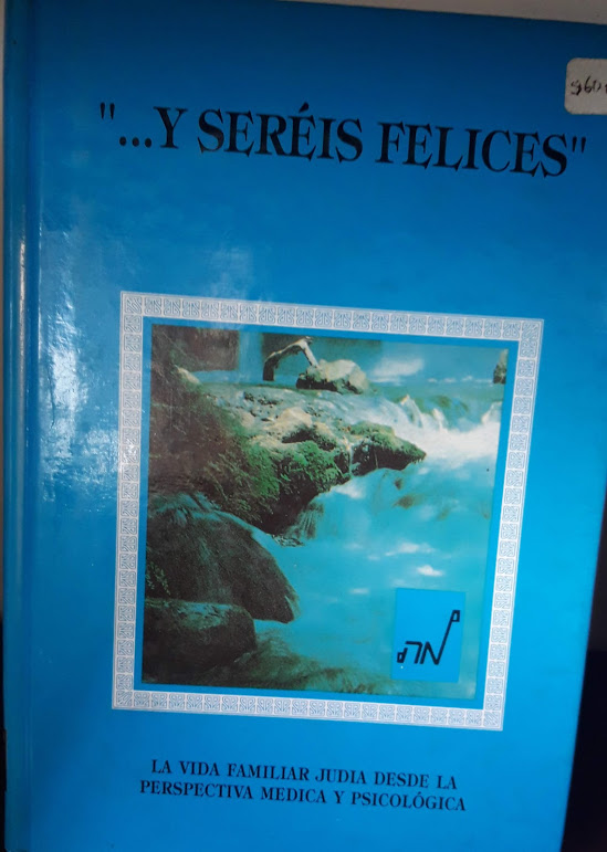 Y seréis felices