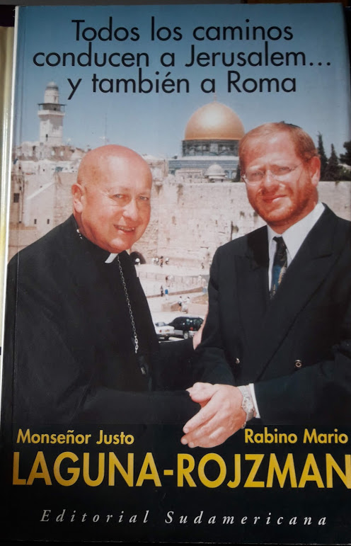 Todos los caminos conducen a Jerusalem y también a Roma: un obispo y un rabino latinoamericanos peregrinan juntos por primera vez