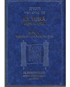 La Torá con Rashí  Debarim Deuteronomio