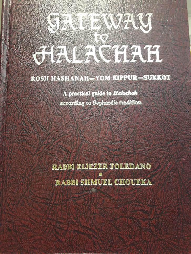 Gateway to Halachah Rosh hashanah, Yom kipur, Sukkot