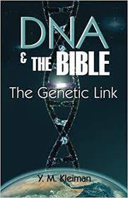 DNA & the Bible: the genetic link