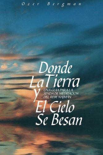 Donde la tierra y el cielo se besan