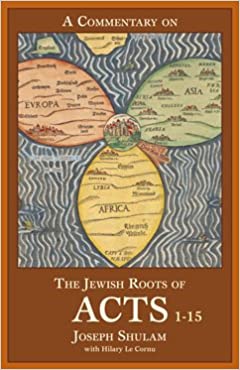 A commentary on the jewish roots of acts, 16-28