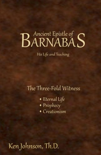 Ancient epistle of Barnabas : his life and teaching