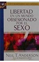 Libertad en un mundo obsesionado por el sexo