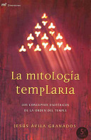 La mitología templaria