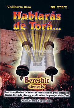 Hablarás de Torá Tomo 1 Bereshit Génesis