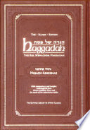 Hagadá: the kol menachem haggada, nusach Ashkenaz with commentary and insights anthologized from classic Rabbinnic texts and the works of the Lubavitcher Rebe