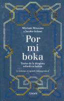 Por mi boka: textos de la diáspora sefardí en ladino y versiones en español contemporáneo