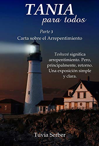 Tania para todos parte 3: carta sobre el arrepentimiento